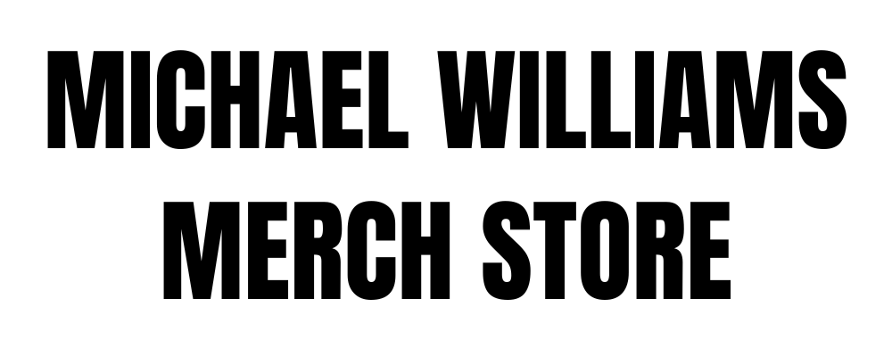 Michael Williams Merch Store