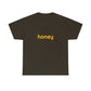 Honey Heavy Tee